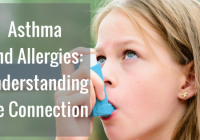 Featured image for Allergies and Asthma: Understanding the Connection