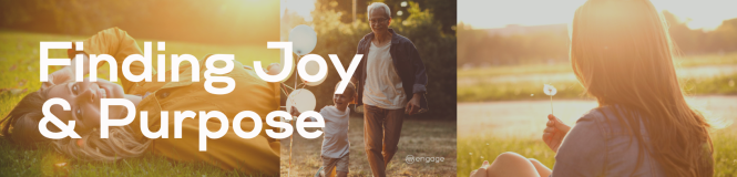 Featured image for Finding Joy and Purpose: Positive Aging
